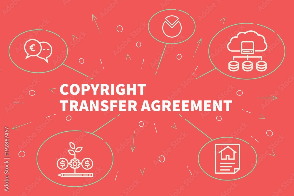 Business illustration showing the concept of copyright transfer agreement Business illustration showing the concept of copyright transfer agreement