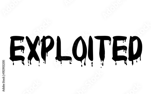 Exploited stamp. Typographic label, stamp or logo