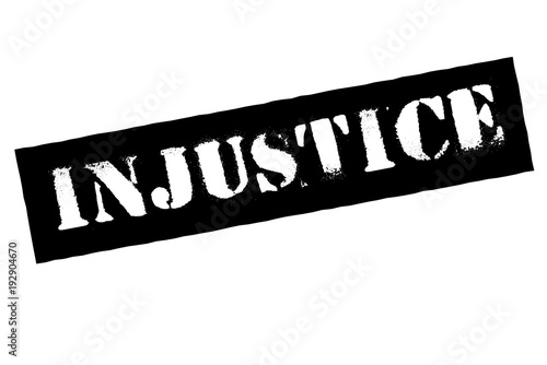 Injustice	 typographic stamp. Typographic sign, badge or logo