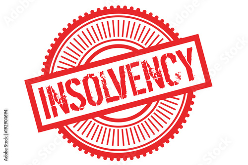 Insolvency	 typographic stamp. Typographic sign, badge or logo