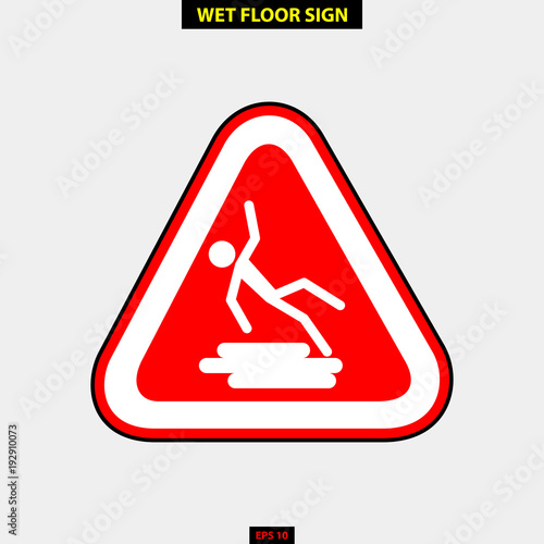 Caution wet floor, slippery and warning for pedestrian sign in vector style version, easy to use and print