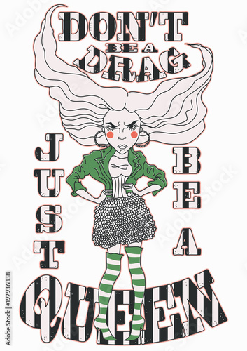 Angry fashionable woman standing with inscription, vector print design in five colors isolated on white background. 