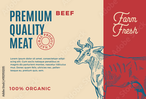 Premium Quality Beef. Abstract Vector Meat Packaging Design or Label. Modern Typography and Hand Drawn Cow Silhouette Background Layout