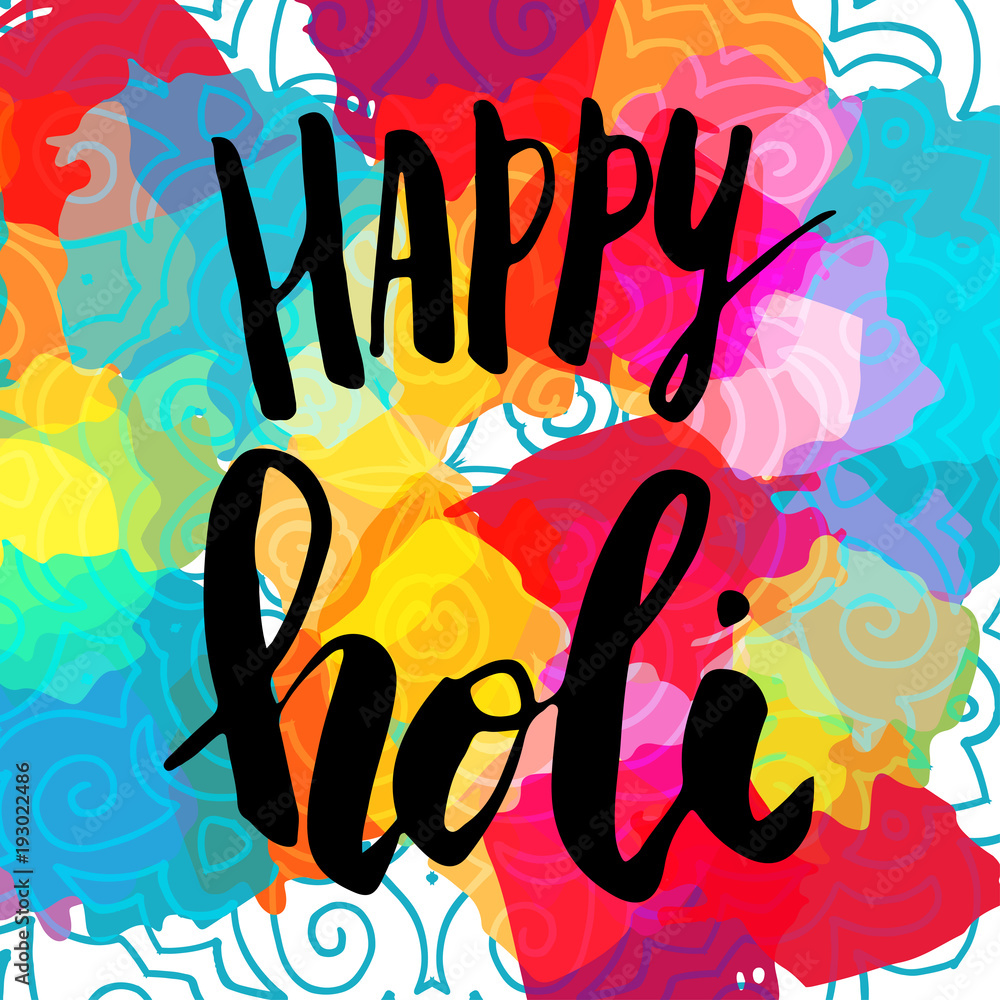 Naklejka Festiwal Indian Holi kolorów szablon karty z pozdrowieniami. Odręczny napis pędzla. Kolorowe tło z okrągłe plamy dekoracji i farby.