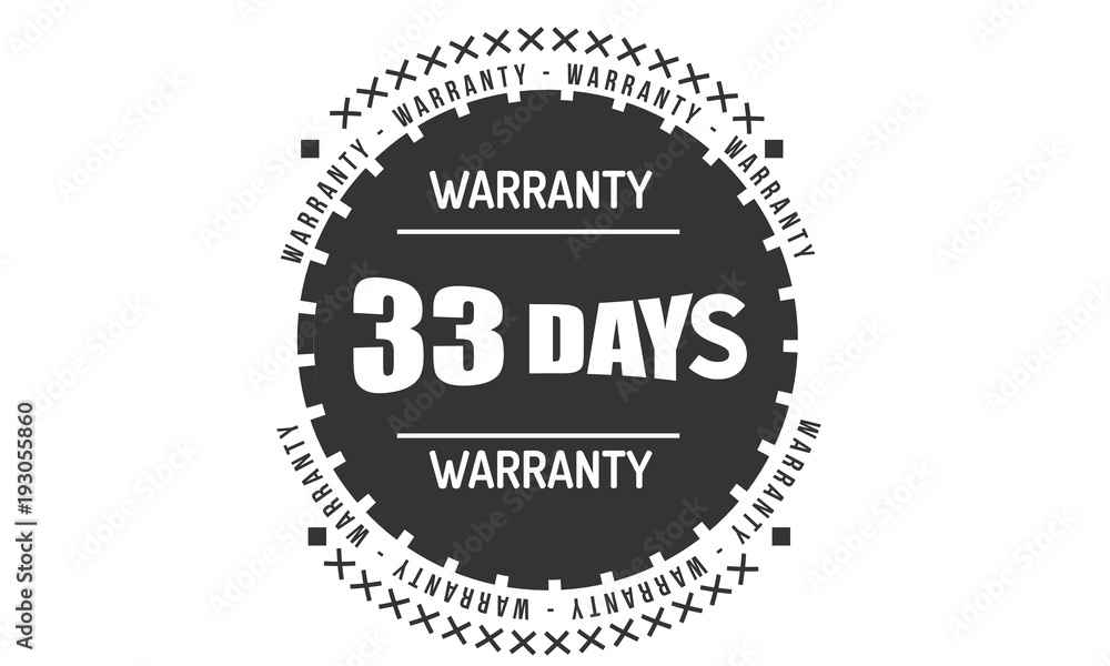33 days warranty rubber stamp guarantee
