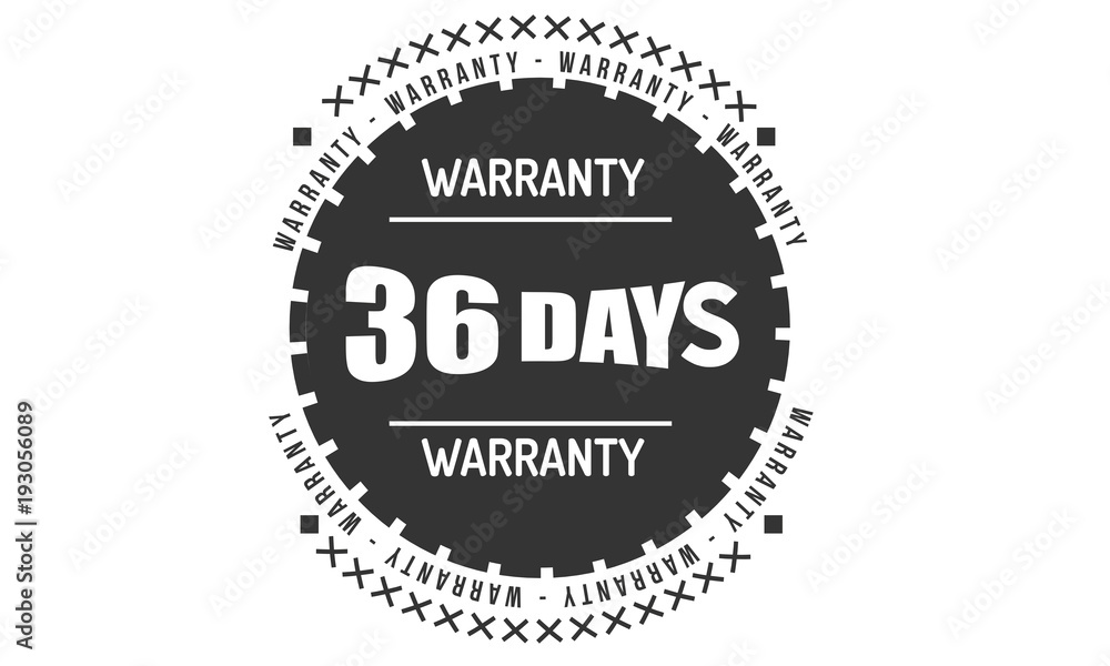 36 days warranty rubber stamp guarantee