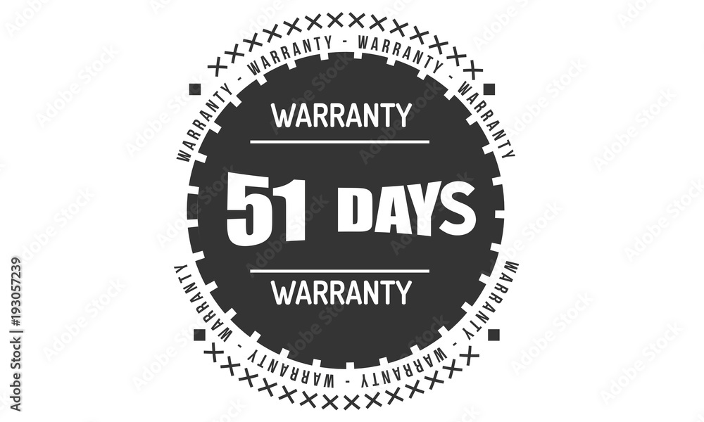 51 days warranty rubber stamp guarantee