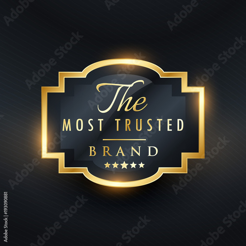 most trusted brand business vector golden label design
