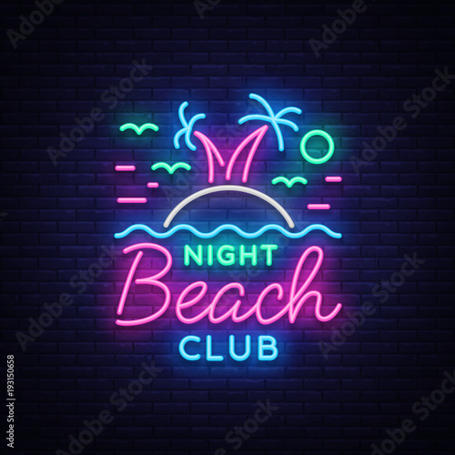 Beach nightclub neon sign. Logo in Neon Style, Symbol, Design Template for Nightclub, Night Party Advertising, Discos, Celebration. Neon banner, postcard, card. Summer. Vector illustration