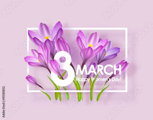 Happy womens day greeting card. 8 March Postcard. Vector illustration with flowers crocuses