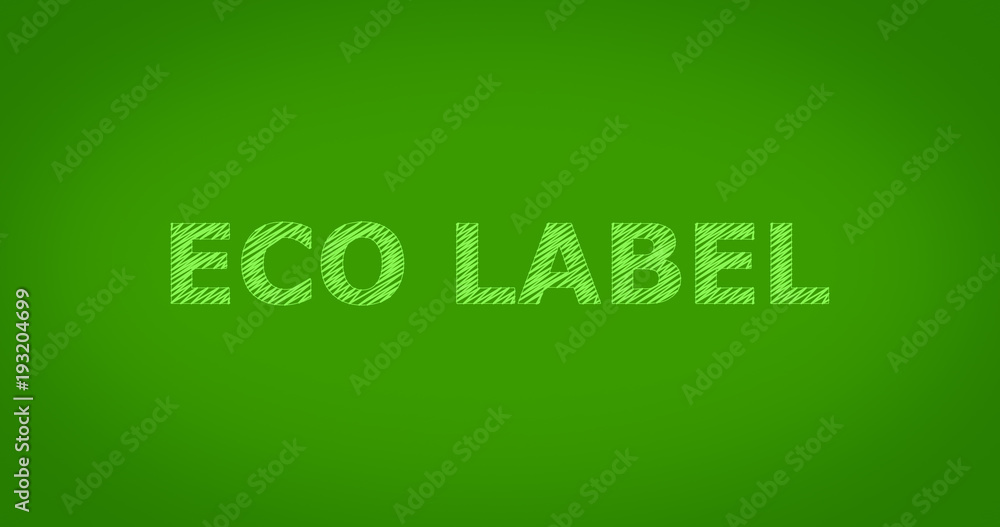 ECO LABEL - Scribble text on green background
ECO LABEL - Scribble text on green background