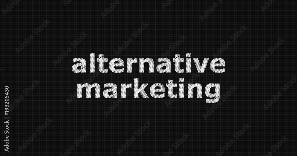 alternative marketing on black background alternative marketing on black background