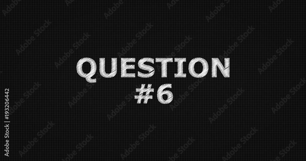 Obraz premium Question #6 word on grey background.