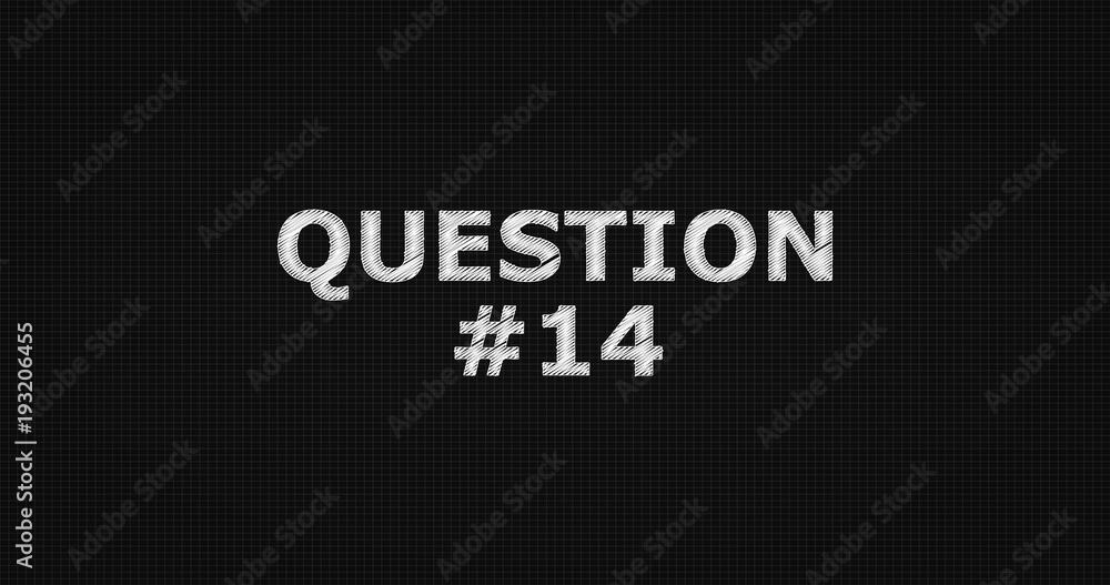 Question #14 word on grey background. Question #14 word on grey background.