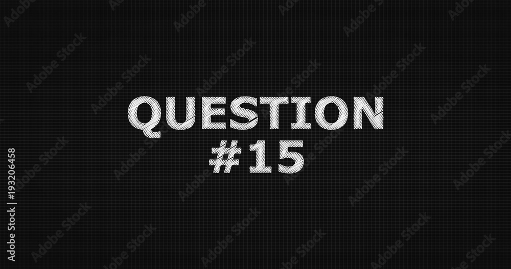 Question #15 word on grey background.