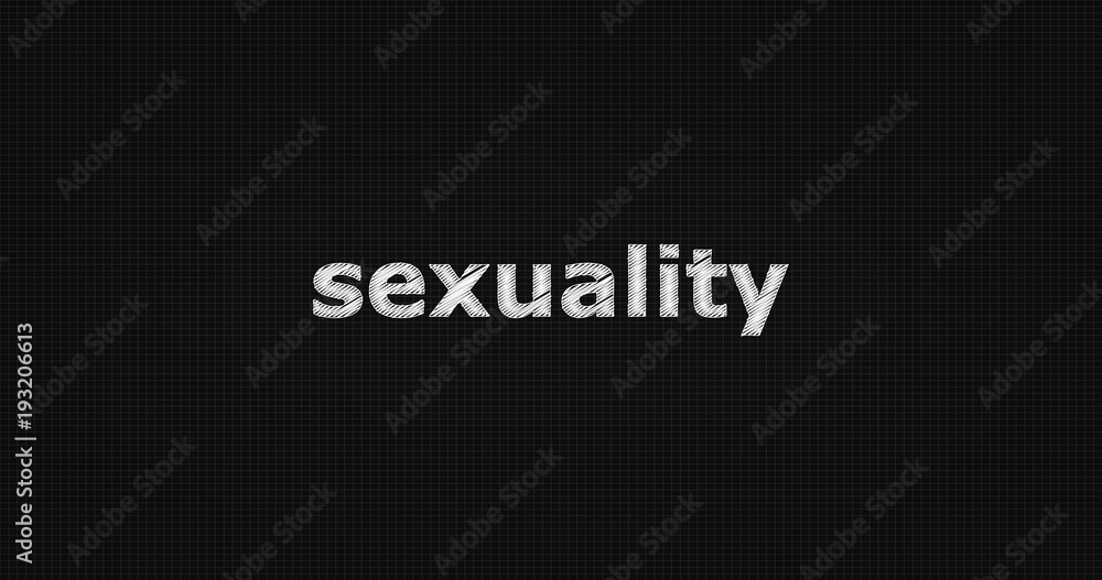 Sexuality word on grey background.