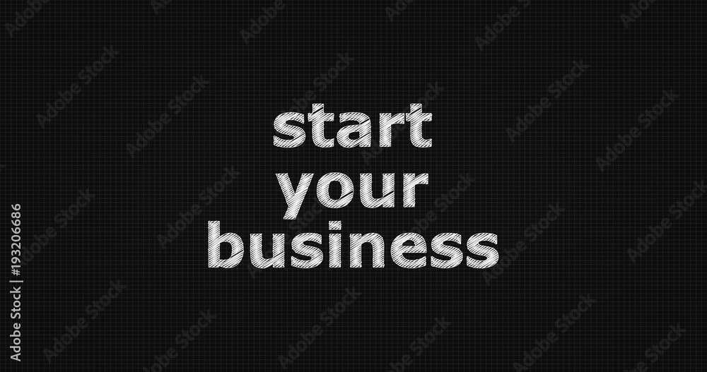 Start your business word on grey background.