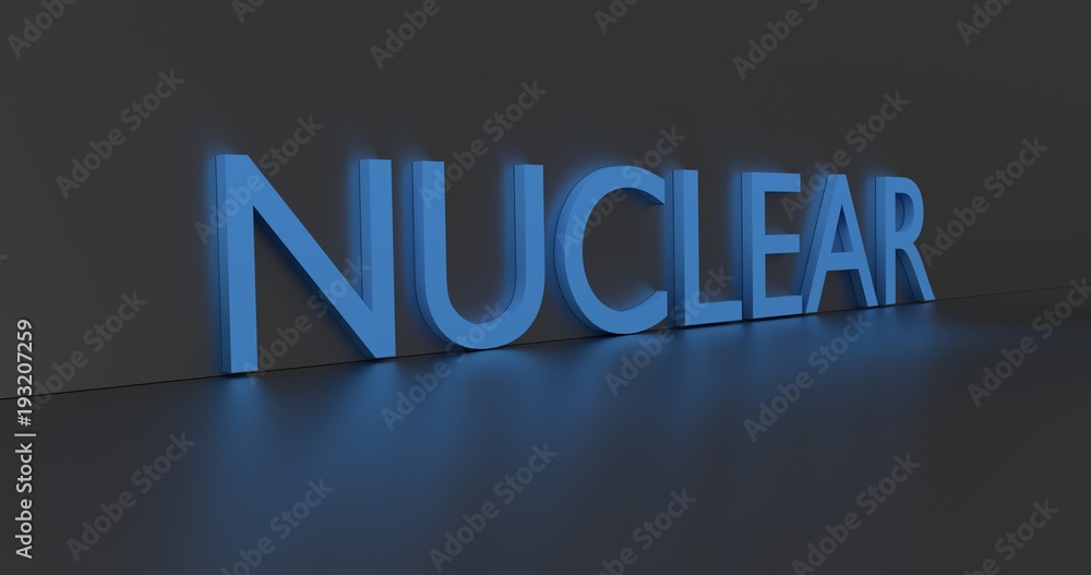 Nuclear word on grey background. 3D render. Nuclear word on grey background. 3D render.