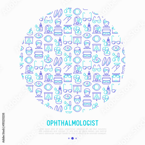 Ophthalmologist concept in circle with thin line icons: glasses, eyeball, vision exam, lenses, eyedropper, spectacle case. Modern vector illustration for banner, print media, web page.