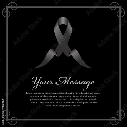 funeral card - Black ribbon and place for text in frame and black background vector design