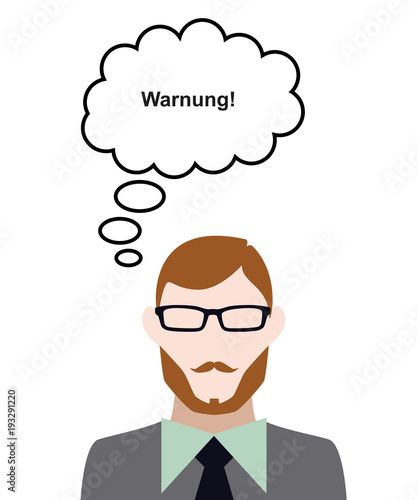 Person denkt an - Warnung
