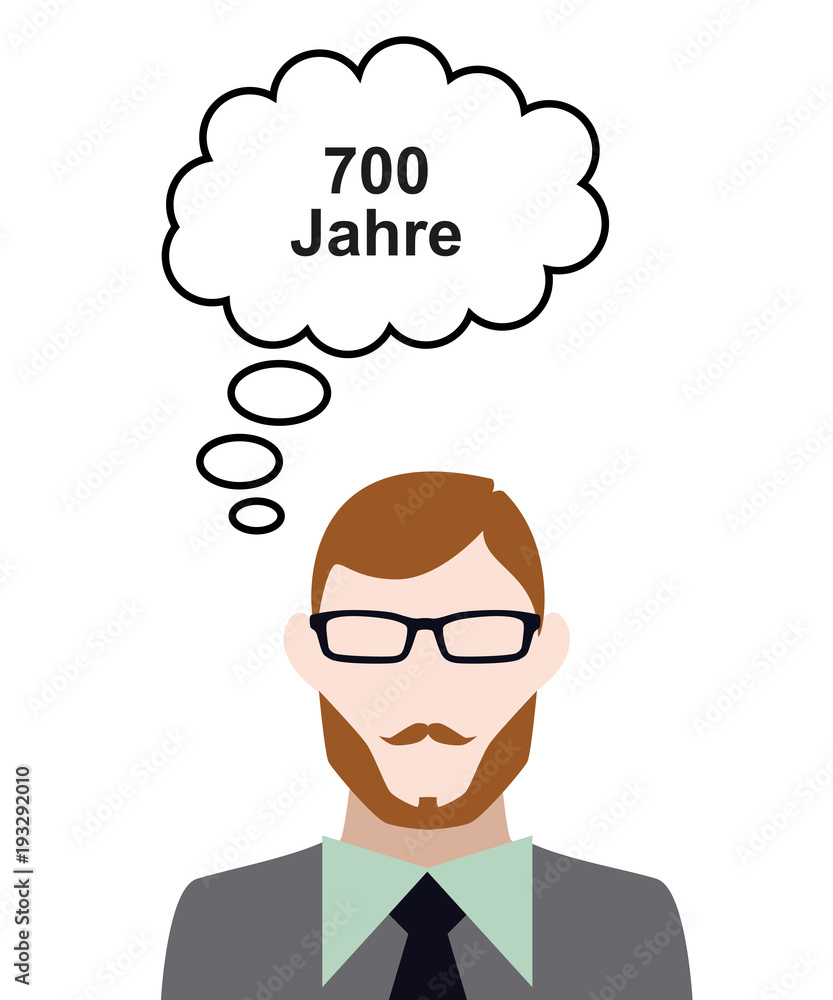 Person denkt an 700 Jahre Person denkt an 700 Jahre