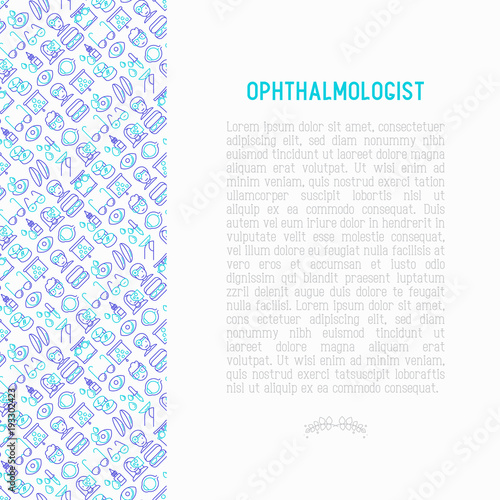 Ophthalmologist concept with thin line icons: glasses, eyeball, vision exam, lenses, eyedropper, spectacle case. Modern vector illustration for banner, print media, web page.