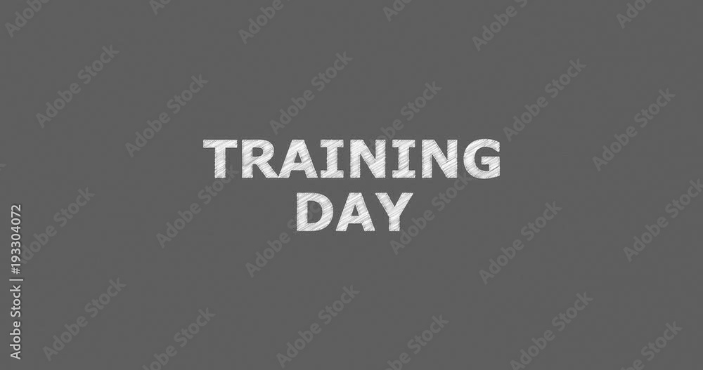 Writing or sketching a word TRAINING DAY Writing or sketching a word TRAINING DAY
