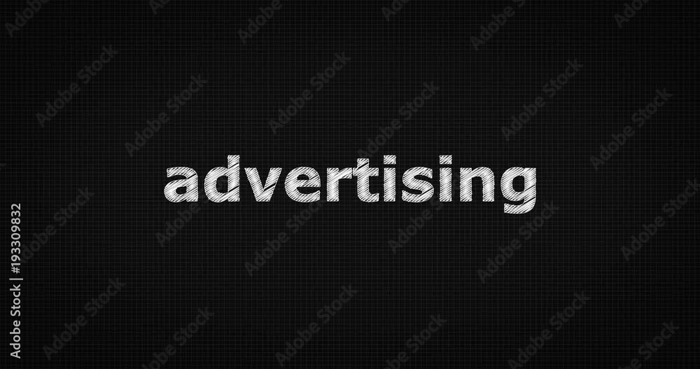 Writing or sketching a word ADVERTISING Writing or sketching a word ADVERTISING
