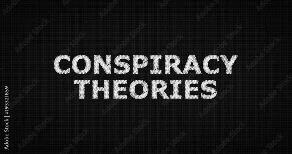 Writing or sketching a word CONSPIRACY THEORIES Writing or sketching a word CONSPIRACY THEORIES