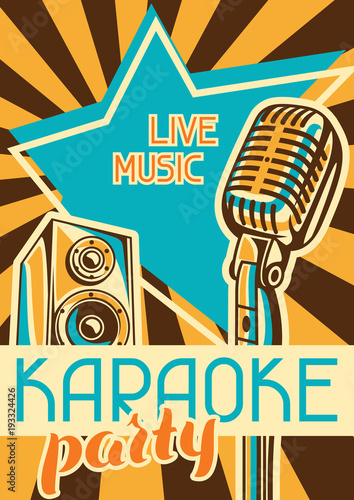 Karaoke party poster. Music event banner. Illustration with microphone and acoustics in retro style