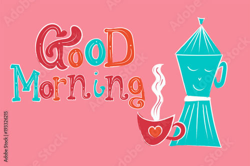 Vector illustration composition of fun object in kitchen isolated on white with lettering and calligraphic test hand draw and written