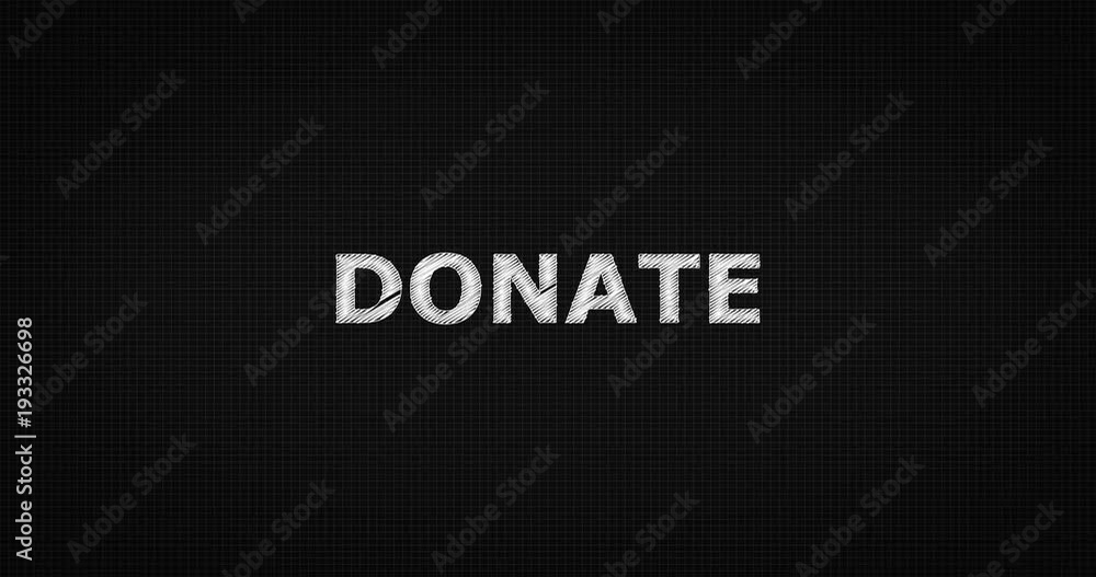 Writing or sketching a word DONATE Writing or sketching a word DONATE