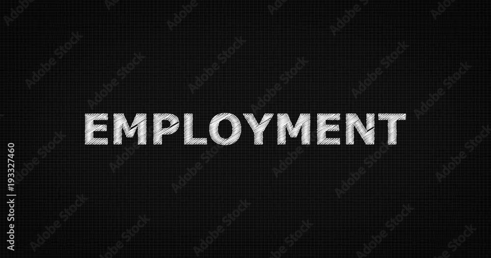 Writing or sketching a word EMPLOYMENT Writing or sketching a word EMPLOYMENT