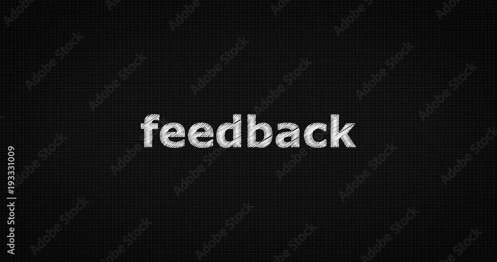 Writing or sketching a word FEEDBACK Writing or sketching a word FEEDBACK