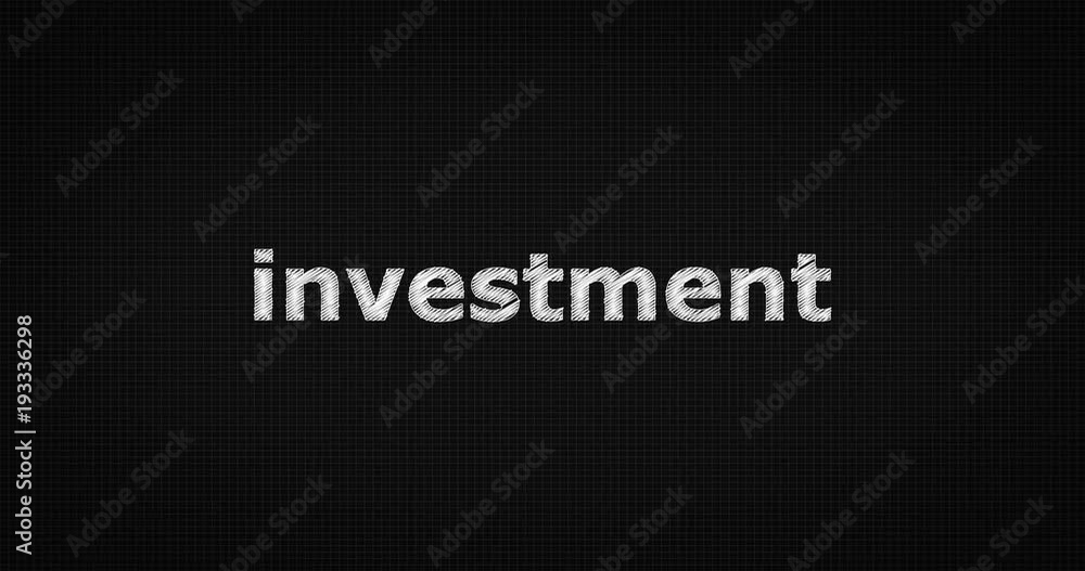 Writing or sketching a word INVESTMENT Writing or sketching a word INVESTMENT