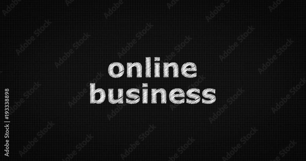 Writing or sketching a word ONLINE BUSINESS Writing or sketching a word ONLINE BUSINESS