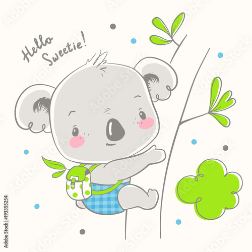 Cute koala baby cartoon hand drawn vector illustration. Can be used for baby t-shirt print, fashion print design, kids wear, baby shower celebration greeting and invitation card.