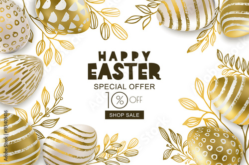 Happy Easter sale banner. Vector holiday frame. Golden 3d eggs with hand painted decoration and gold leves, isolated on white background. Design for holiday flyer, poster, party invitation.