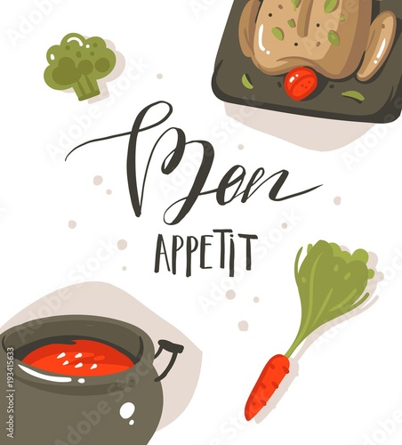 Hand drawn vector abstract modern cartoon cooking concept illustrations poster card with food,soup pot,vegetables and handwritten calligraphy Bon appetit isolated on white background