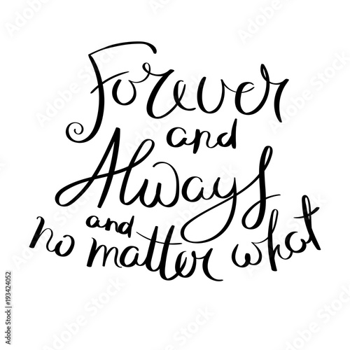 Inspirational vector hand drawn quote. Ink brush lettering isolated on white background. Motivation saying for cards, posters and t-shirt