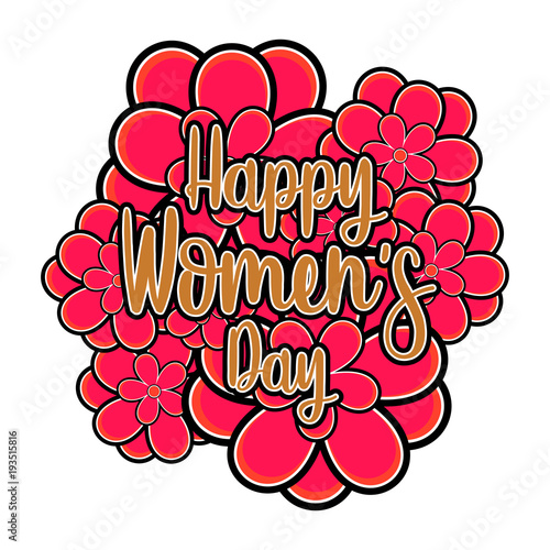 Flowers with text. Happy women day