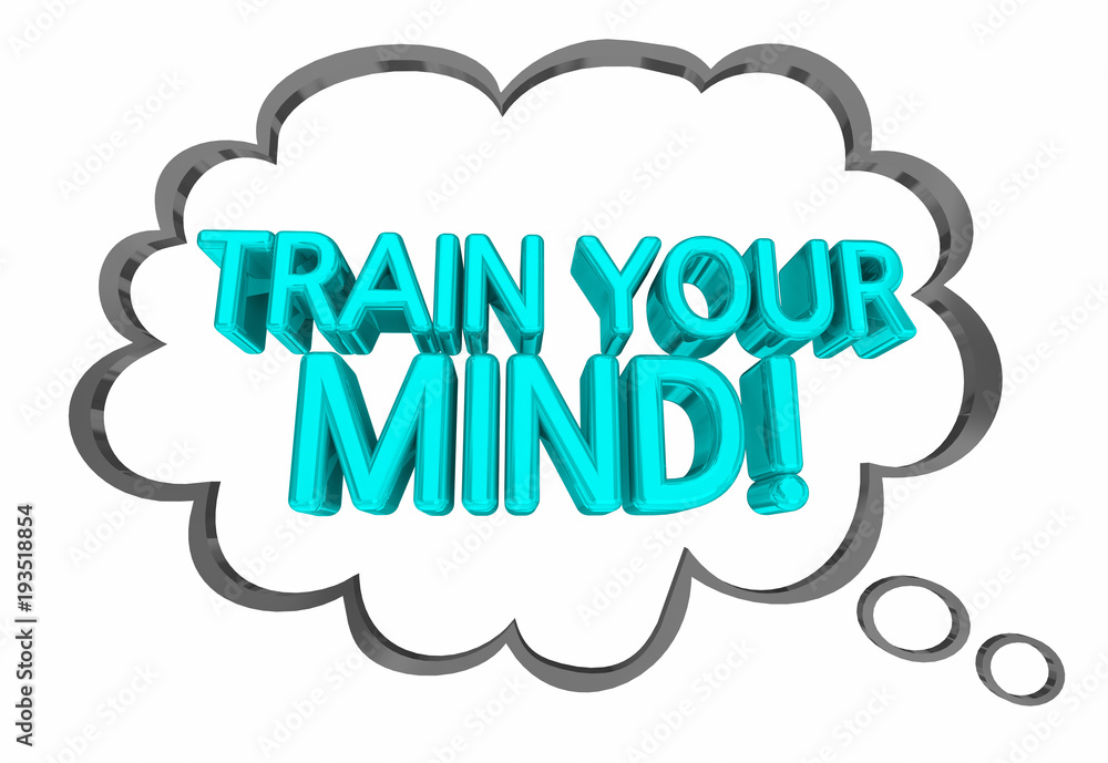Train Your Mind Thought Cloud Mental Exercise 3d Illustration Train Your Mind Thought Cloud Mental Exercise 3d Illustration