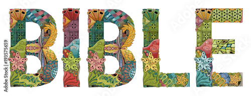 Word BIBLE. Vector decorative zentangle object
