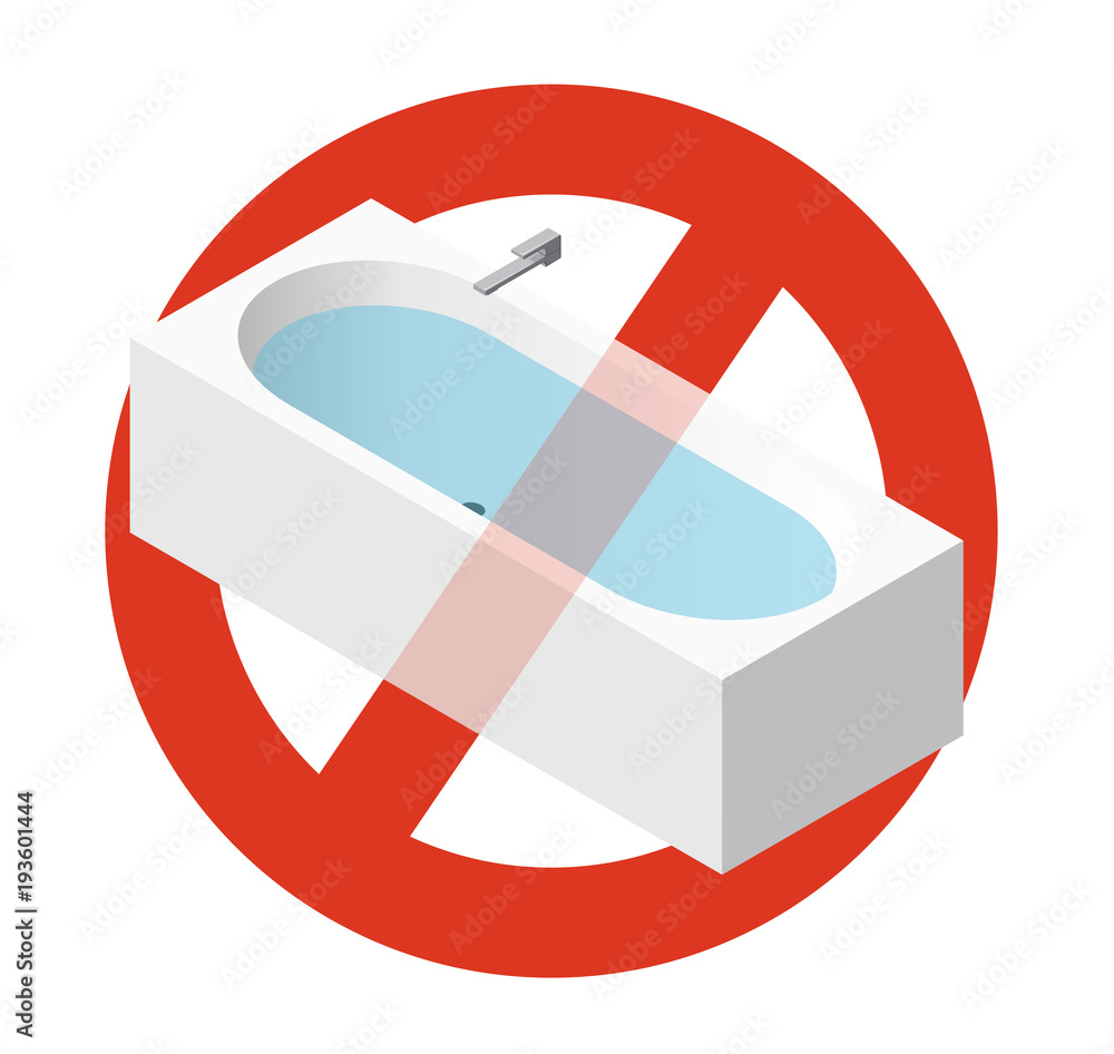 Prohibition of bathtub filled with water. Strict ban on constructing of
