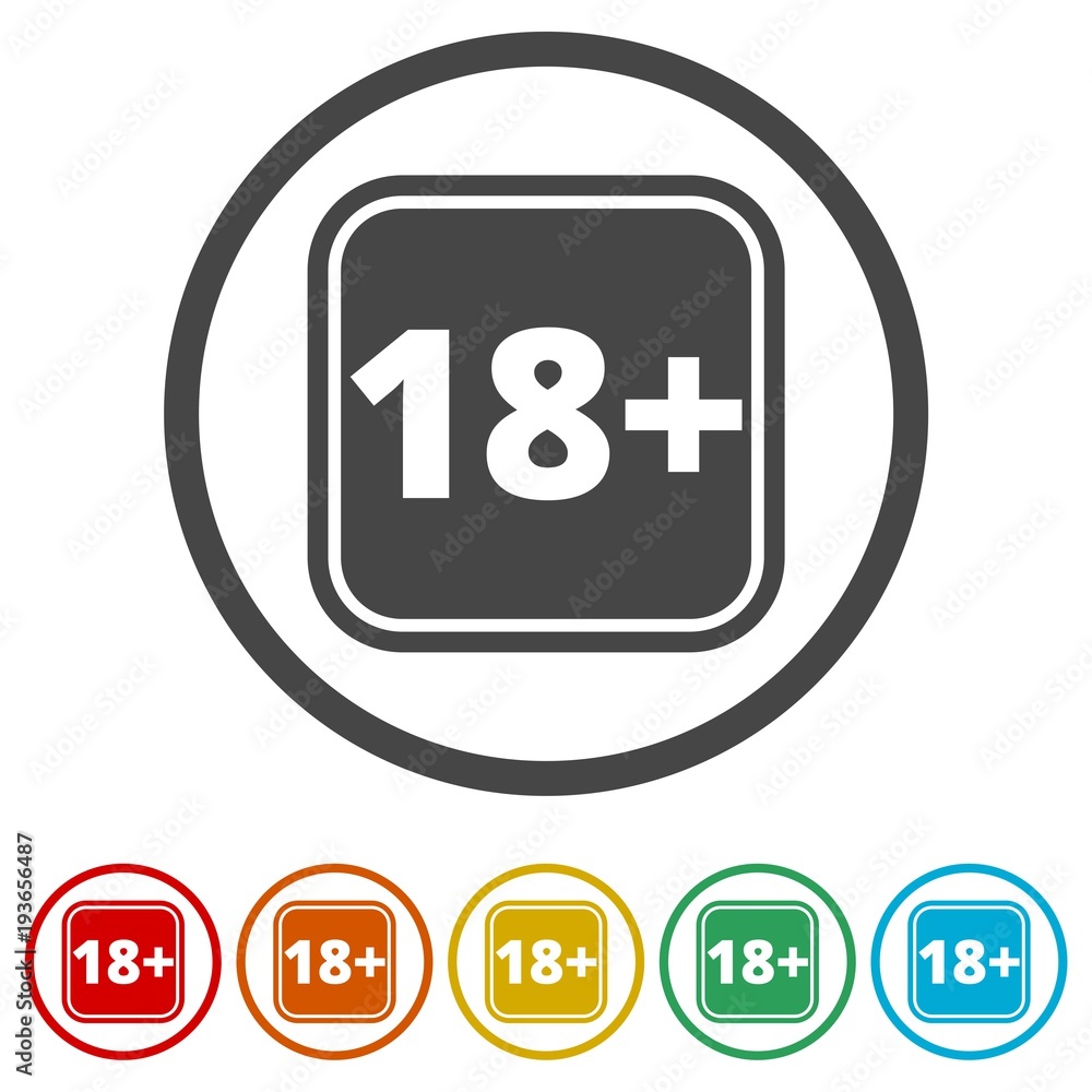 18+ age restriction sign, Vector eighteen icon, 6 Colors Included 18+ age restriction sign, Vector eighteen icon, 6 Colors Included