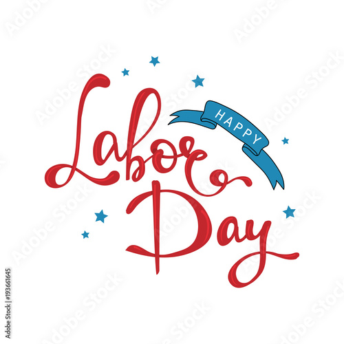 Happy Labor Day Text, Vector illustration photo