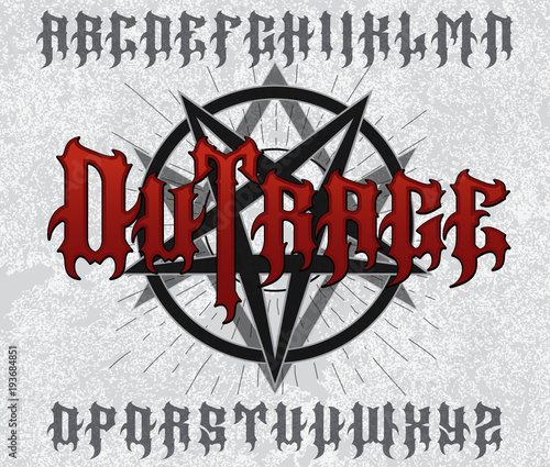 "Outrage" typeface. Stylish evil font set with star rays, pentagram and hexagram sign on grunge background. Biker sign, t-shirt print, alcohol label.