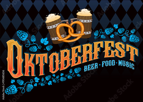 Oktoberfest beer music food poster. Hand crafted illustration with hops, beer mugs, pretzel and traditional Oktoberfest rhombus pattern on background.