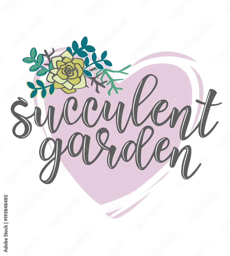 'Succulent garden' lettering